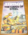 [R09445] The caves of steel, Isaac Asimov