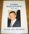 [R09811] Pierre Sallenave 1920-1983, sa vie, son message, Jean Cabau