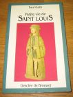 [R09818] Petite vie de Saint Louis, Paul Guth