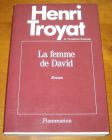 [R09940] La femme de David, Henri Troyat