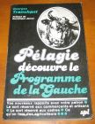 [R09956] Pélagie découvre le Programme de la Gauche, Georges Tranchant