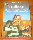 [R10128] Trullion : Alastor 2262, Jack Vance