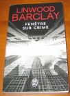 [R10152] Fenêtre sur crime, Linwood Barclay