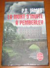 [R10183] La mort s invite à Pemberley, P.D. James