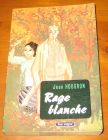 [R10293] Rage blanche, Jean Hougron
