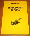 [R10662] Les blondes et papa, Charles Exbrayat