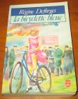 [R10692] La bicyclette bleue, Régine Deforges