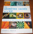[R10768] La géométrie cachée de la vie, Karen L. French
