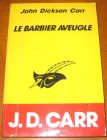 [R11058] Le barbier aveugle, John Dickson Carr