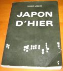 [R11365] Présence du Japon d hier, Didier Lazard