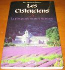 [R11372] Les Cisterciens - La plus grande aventure du monde, Guy Mathelié-Guinlet