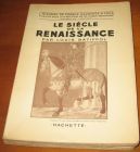 [R11378] Le siècle de la renaissance, Louis Batiffol