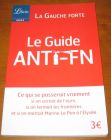 [R11500] Le guide anti-FN, La gauche Forte