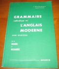 [R11559] Grammaire méthodique de l Anglais moderne avec exercices, S. Berland-Delépine