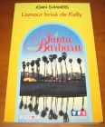 [R11645] Santa Barbara 4 - L amour brisé de Kelly, Joan Summers