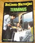 [R11738] Terminus, Boileau-Narcejac