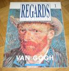 [R12387] Regards sur la peinture 1 : Van Gogh