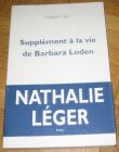 [R12598] Supplément à la vie de Barbara Loden, Nathalie Léger
