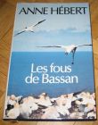 [R12852] Les fous de Bassan, Anne Hébert