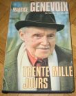 [R12858] Trente mille jours, Maurice Genevoix
