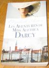 [R12937] Les aventures de Miss Alethea Darcy, Elizabeth Aston