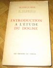 [R13022] Introduction à l étude du dogme, Paul Glorieux