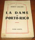 [R13155] La dame de Porto-Rico, Robert Gaillard