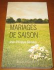 [R13566] Mariages de saison, Jean-Philippe Blondel