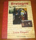 [R13763] Bretagne une histoire, Louis Elégoët