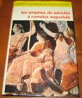[R13847] Les empires, de Périclès à Romulus Augustule