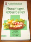 [R13911] Nourritures essentielles, Dr Jean-Pierre Cahané et Claire de Narbonne