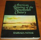 [R14241] American Painting of the Nineteenth Century, Barbara Novak