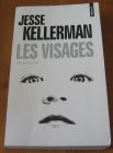 [R14613] Les visages, Jesse Kellerman