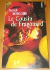 [R14621] Le cousin de Fragonard, Patrick Roegiers