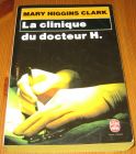 [R14880] La clinique du docteur H., Mary Higgins Clark