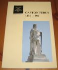 [R15151] Gaston Febus 1331-1391