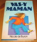 [R15226] Vas-y maman, Nicole de Buron