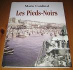 [R15397] Les Pieds-Noirs, Marie Cardinal