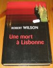 [R15563] Une mort à Lisbonne, Robert Wilson