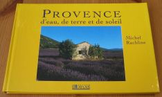 [R15607] Provence, d eau, de terre et de soleil, Michel Rachline