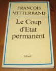 [R15641] Le coup d état permanent, François Mitterrand