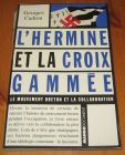 [R15645] L hermine et la croix gammée, le mouvement breton et la collaboration, Georges Cadiou