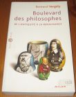 [R15706] Boulevard des philosophes de l antiquité à la renaissance, Bertrand Vergely