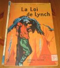 [R15948] La Loi de Lynch, Gustave Aimard