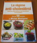 [R16069] Le régime anti-cholestérol, Nathalie Breuleux-Jacquesson et Michel Montignac