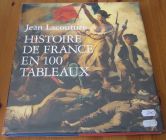 [R16087] Histoire de France en 100 tableaux, Jean Lacouture
