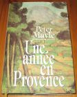 [R16130] Une année en Provence, Peter Mayle