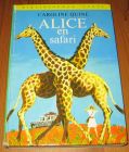 [R16246] Alice en safari, Caroline Quine