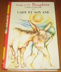 [R16640] Cady et son âne, Janine Chardonnet
