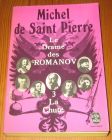 [R16701] Le drame des Romanov 3 – La chute, Michel de Saint Pierre